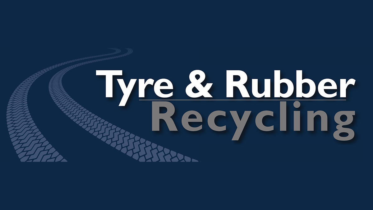 Tyre & Rubber Recycling